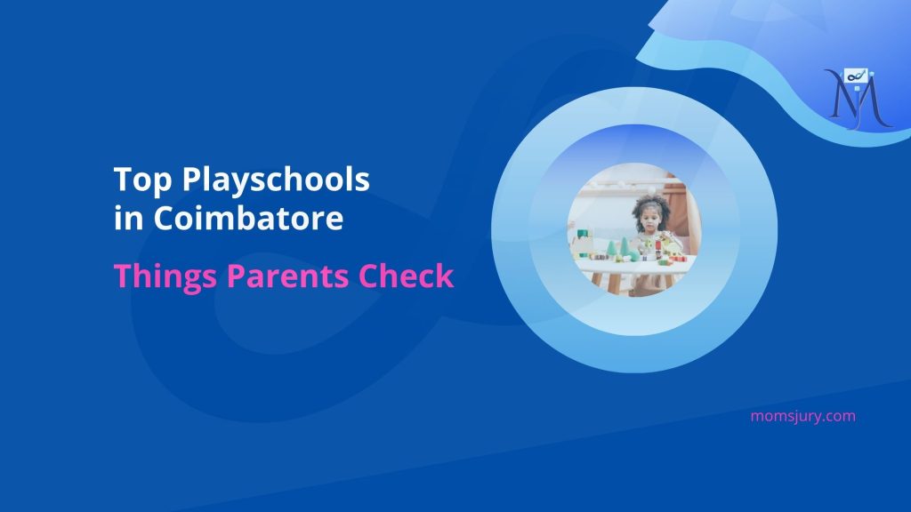Popular Playschools & Preschools in Coimbatore