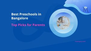 Best Preschools in Bangalore