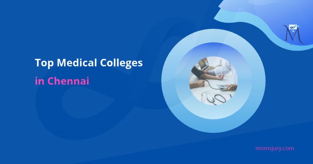 best Chennai Medical Colleges