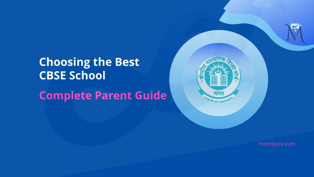 CBSE School Selection Guide India