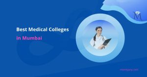 best Medical Colleges in Mumbai