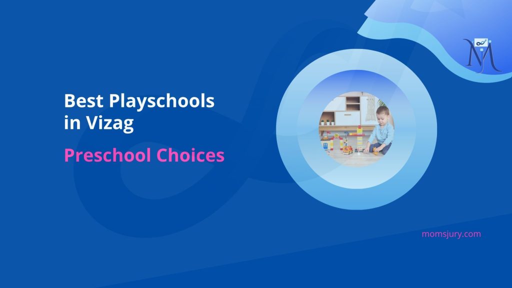 Playschools in Vizag