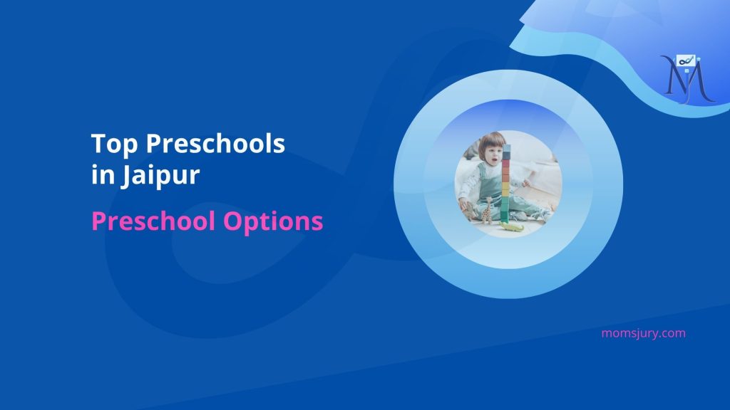 Playschools in Jaipur