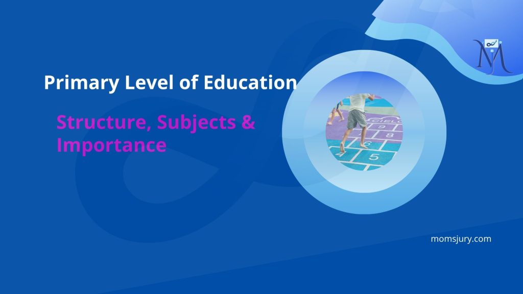 Primary Education structure