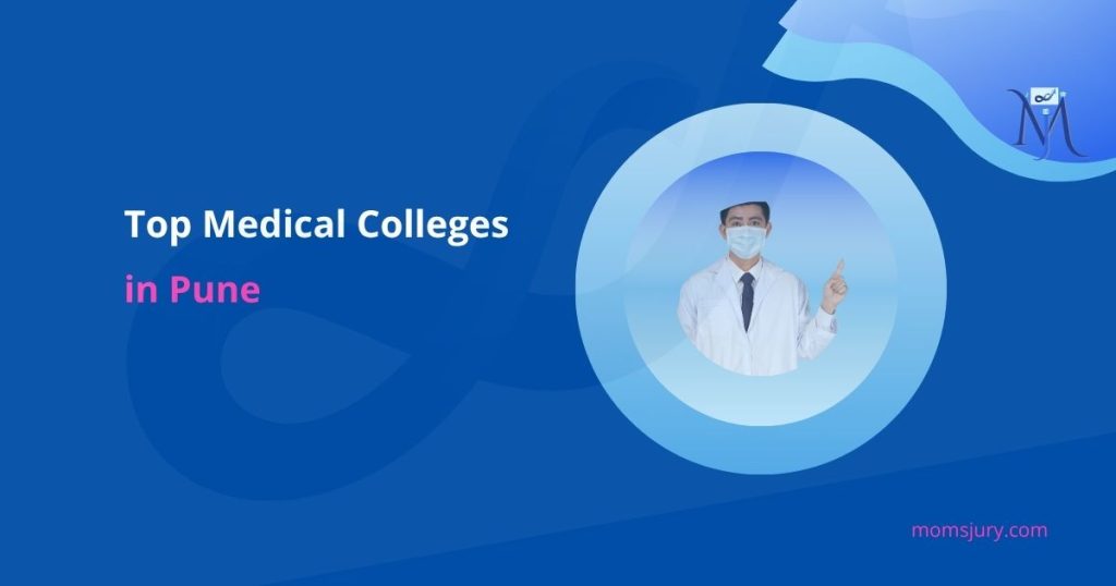 Top Pune Medical Colleges