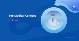 Top Pune Medical Colleges